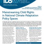 Mainstreaming Child Rights in National Climate Adaptation Policy Spaces